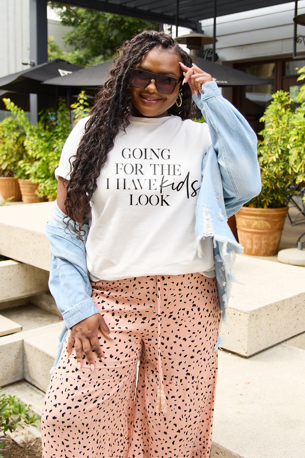 Full Size GOING FOR THE I HAVE KIDS LOOK Short Sleeve T-Shirt